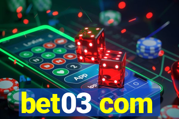 bet03 com